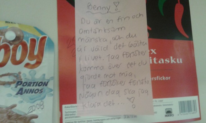 Den här lappen skrev jag för några dagar sedan åt maken.