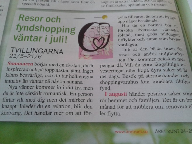 Sommarens horoskop för Tvillingarna 2015.