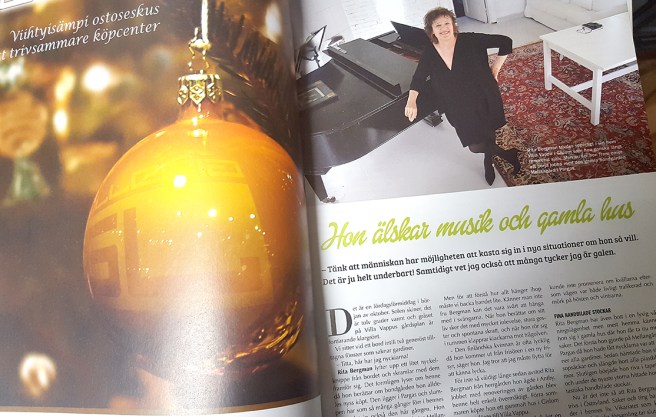 Ytterligare några sidor framåt i tidningen finns reportaget jag skrev om operasångerskan och kantorn Rita Bergman och hennes intresse för gamla hus.